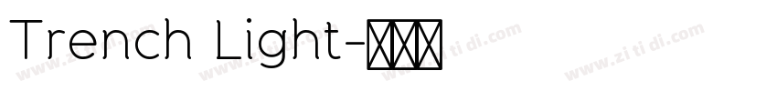 Trench Light字体转换